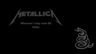 Download Metallica: Wherever I May Roam Eb 432hz Backing Track HQ MP3