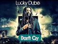 Lucky Dube - Don't Cry