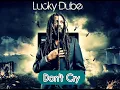 Download Lagu Lucky Dube - Don't Cry