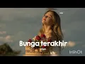 Lagu Bunga terakhir [Afgan] slowed reverb