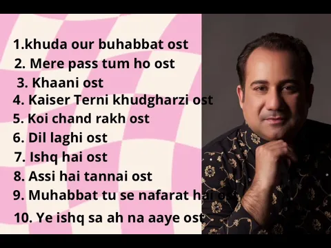 Download MP3 ost drama all top 10 song/rahat fateh ali khan latest songs# songs