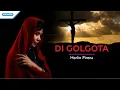 Download Lagu Di Golgota -  Herlin Pirena (with lyric)