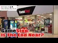GameStop Is The End Near Retail Archaeology