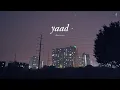 Download Lagu Yaad - Nairistic | Prod By. Jerry the Producer
