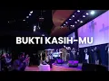 Download Lagu Bukti Kasih-Mu (NDC Worship) - Profetik Bethany Kendari