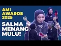 AMI Awards 2025: Salma Hiatus, 3 Piala Tetap Dibungkus! #salmasalsabil 
