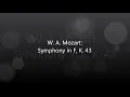 Mozart - Symphony No. 6 in F, K. 43 [complete]