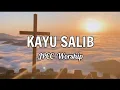Download Lagu KAYU SALIB-JPCC Worship(Lirik)