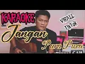 Download Lagu Jangan pura pura karaoke zanca