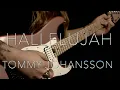 Download Lagu HALLELUJAH  - TOMMY JOHANSSON (Leonard Cohen)