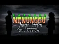 Download Lagu KARAOKE Menunggu Janji Setia - THOMAS ARYA feat. YELSE (Original Music)