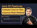 Compact Source Files in Java Instance Main Method in Java Java 25 Features