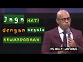 Lagu Jaga HATI dengan segala KEWASPADAAN  |  #khotbahkristen  #psbillylantang #motivasikristen
