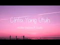 Download Lagu Andika Mahesa ft Dodhy - Cinta Yang Utuh (Lirik)