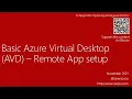 Basic Azure Virtual Desktop AVD - Remote App setup