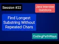 Java Interview questions Find LONGEST SUBSTRING Without Repeated Character Practical Demo