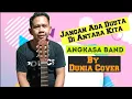 Download Lagu Jangan Ada Dusta Diantara Kita || By: Dunia Cover