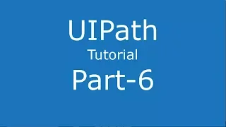 UiPath Variables in depth tutorials Part - 6