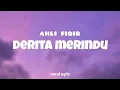 Lagu derita merindu - ahli fiqir(lirik)