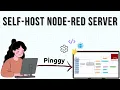 Self-Host Node-RED Access It From Anywhere in Minutes No Docker No Cloud VM