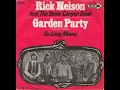 Rick Nelson And The Stone Canyon Band - Garden Party