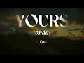 Yours - Sondae lyric (Sub. Español) 