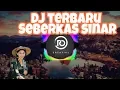 Download Lagu DJ SEBERKAS SINAR - Nike Ardila (Cover Adlani Rambe) ORIGINAL MIX 2019