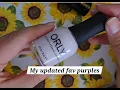 My updated purple polishes