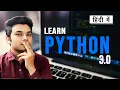 Python Tutorial in Hindi Python in Hindi-Simple and Easy-2020 Part-1 Installing Python Basics