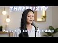Lagu Pagiku Tertukar Oleh Malam – Threesixty | Cover Santai Enak Didengar – JV Musik