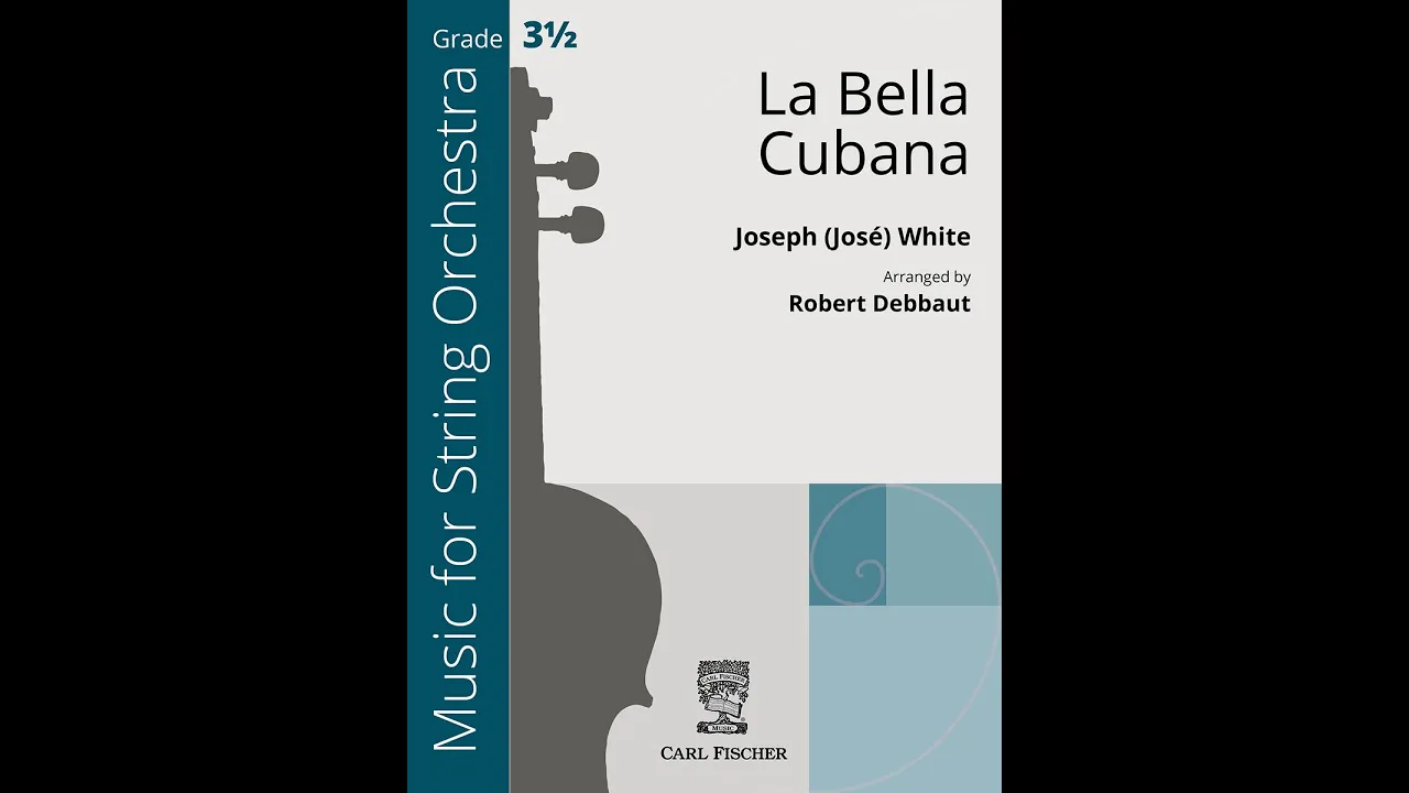 La Bella Cubana (CAS151) Joseph White Lafitte, arr. by Robert Debbaut La Bella Cubana (CAS151) Joseph White Lafitte, arr. by Robert Debbaut