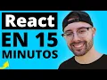 Aprende React en 15 Minutos