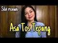 Asa tos tepang~ Silvi Risviani