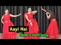 Download Lagu Aayi Nai : Stree 2 ; Dance Video / Shraddha Kapoor , Rajkumar Rao , @shikhapatel765