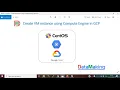 Create VM instance using Compute Engine in GCP Data Making DM DataMaking
