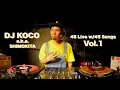 Download Lagu 45 Live w/45 Songs Vol. 1 / DJ KOCO a.k.a. SHIMOKITA