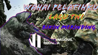 wahai pelatih ku betapa kejam dirimu lagu tni buat jiwa menggelegar 