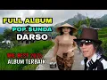 LAGU SUNDA FULL ALBUM H. DARSO THE BEST 2025 ALBUM TERBAIK