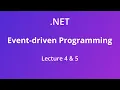 Event-driven Programming - Lecture 4 5 Chapters 5 6 7