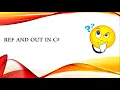 Understand Ref and Out keyword in C in detail with easy examples