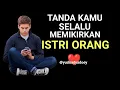 Download Lagu Tanda-Tanda Kamu Terus Memikirkan Istri Orang dan Cara Mengatasinya