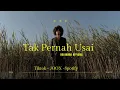 Download Lagu Keluarga official - Tak Pernah Usai