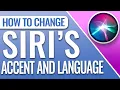 How To Change Siri Accent
