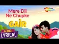 Download Lagu Mere Dil Ne Chupke Se (Audio Lyrical) | Gair (1999) | Ajay Devgan, Raveena Tandon | Kumar Sanu Songs