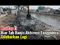 Download Lagu Mantap‼️Biar Gak Banjir Dan Jebol Akhirnya Tanggulnya Di Lebarkan Lagi