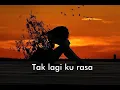 Biar waktu hapus sedihku-Hanin dhiya || Lirik