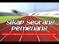 Lagu 3 Sikap Seorang Pemenang