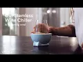 VoChill Stemless Wine Chiller - a radically cool chill for your stemless wine glass