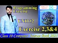 Class 10 computer 2021 Programming Exercise 2 3 4 Solution chapter 2 User Interaction