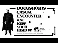 Doug Shorts - Casual Encounter